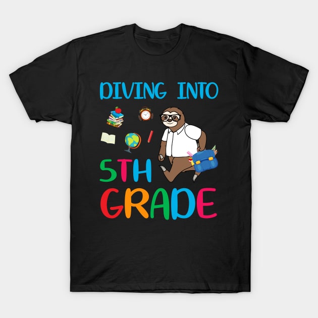 Diving Into 5th Grade Dabbing Sloth Back To School T-Shirt by Camryndougherty